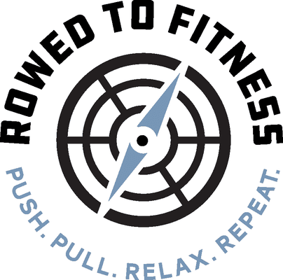 Rowed to Fitness. Personal strength and fitness training.