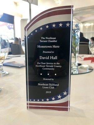 David has twice been awarded a "Hometown Hero" by the North Tarrant Chamber of Commerce for his service to the community.