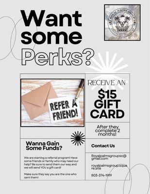 Get a $15 gift card for referring us!