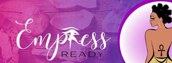 Empress Ready Holistic Healing Boutique