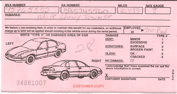 Written proof of the vehicle I was given (NOT A TAHOE) and the starting mileage, along with the person who issued it at Punta Gorda, FL