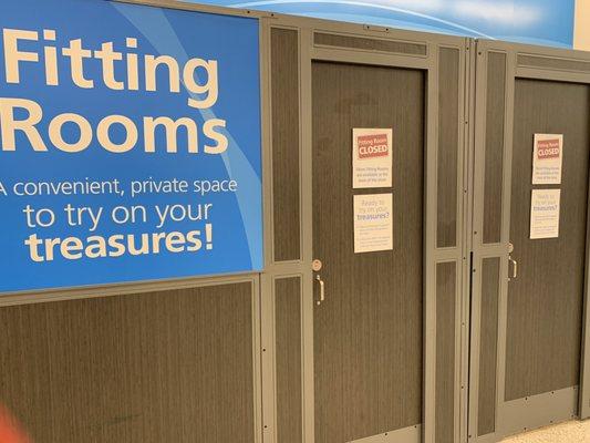 The front two fitting rooms are unavailable. There's a manned one in the back for both genders