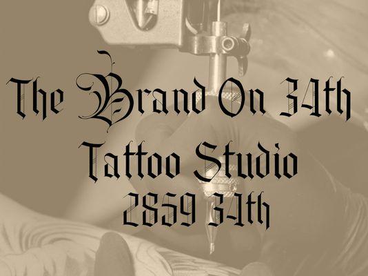 The Brand Tattoo on 34th