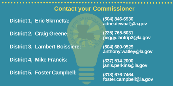 Elected officials regulate all LA electric utilities (not NOLA). Contact your Louisiana Public Service Commission (LPSC) commissioner!