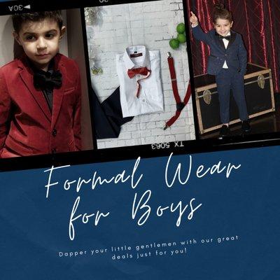 Suits, tuxedos, and formal wear for boys- we got you! 3