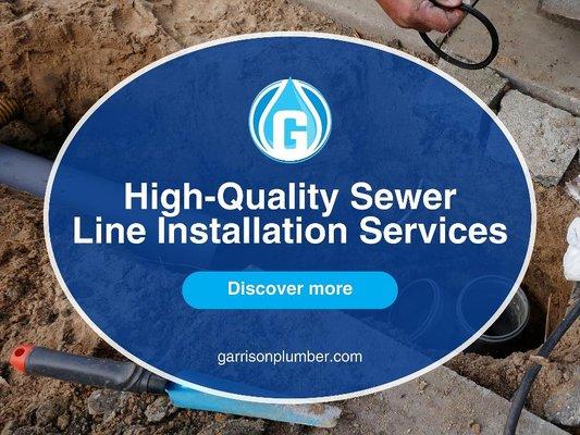 6_Garrison Plumbing LLC_High-Quality Sewer Line Installation Services.jpg