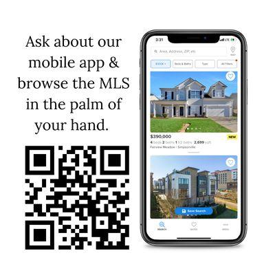 Browse the MLS with our mobile app