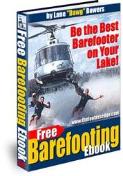 "Be the best barefooter on your lake. Download our free barefooting tips ebook now at www.thefootersedge.com"