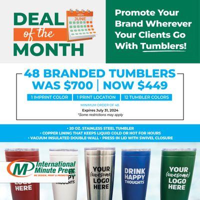 Our Deal of the Month - Buy 48 Branded Tumblers for just $449