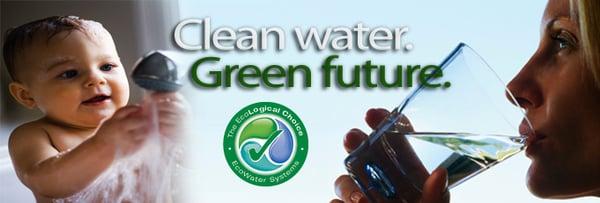 EcoWater is the Ecological Choice