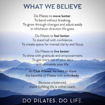 Club Pilates What We Believe!