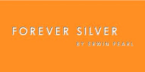 Forever Silver by Erwin Pearl