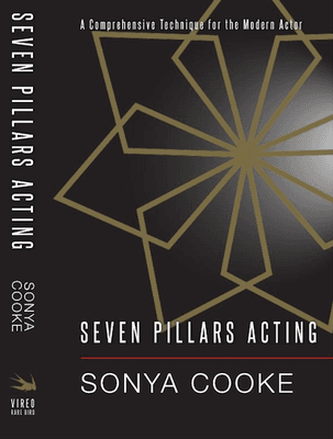 The Seven Pillars Acting book by Sonya Cooke is required of all students studying the technique. Book is available on website.