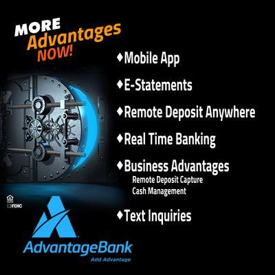 Advantage Bank has even MORE Advantages! Go to www.advantagebank.biz to learn more.