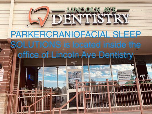 Parker Craniofacial Sleep Solutions is located inside Lincoln Ave Dentistry.