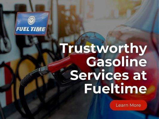 3_Fueltime_Trustworthy Gasoline Services at Fueltime.jpg