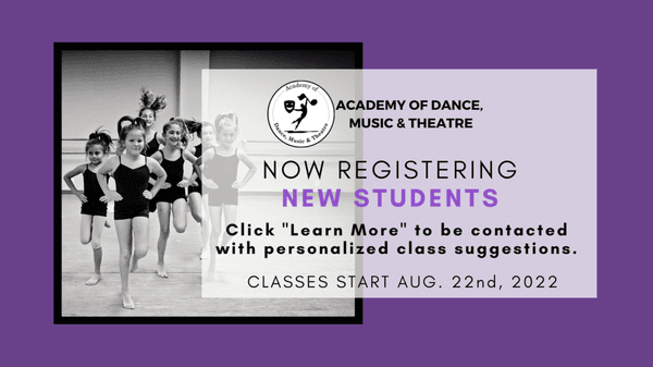 We're now accepting NEW students! Classes start August 22nd.