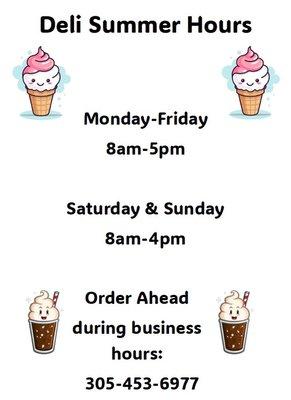 Summer Hours: