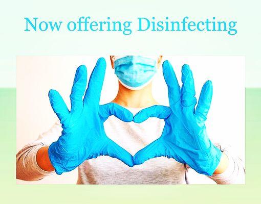 We are offering cleaning and disinfecting to help during this difficult time! Masks and gloves are worn by all our staff.