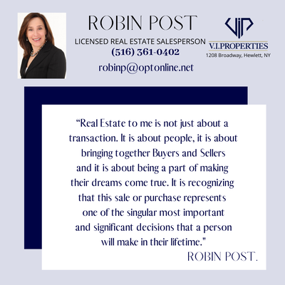 IF YOU ARE TRYING TO SALE OR BUY YOUR DREAM HOME CALL OR TEXT ROBIN POST 516-361-0402 OR VISIT OUR WEB SITE: http://robinfpost.vipropertie