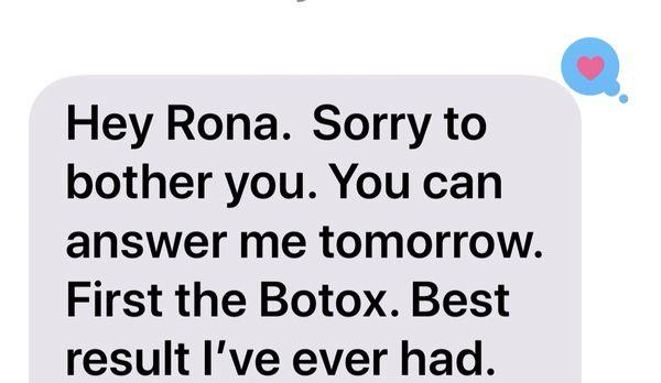 A text from a client ONE day after getting Botox at nu glo medi-spa!