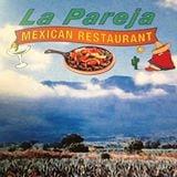 La Pareja Mexican Restaurant