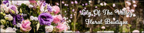 Lily Of The Valley Floral Boutique