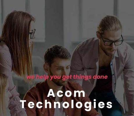 Acom technologies is a authorized reseller of Internet, Tv, Home phone and Home security