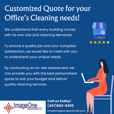 Office Cleaning Estimates That Fit Your Needs! (407)862-8300