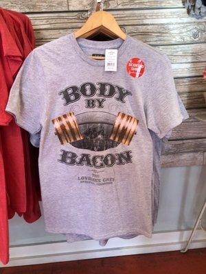 "Body By Bacon."  This t-shirt actually smelled like bacon which will last through some washings.