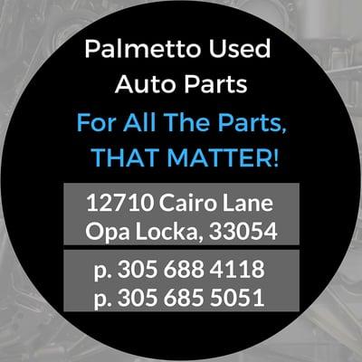 For All The Parts, THAT MATTER! 305 688 4118