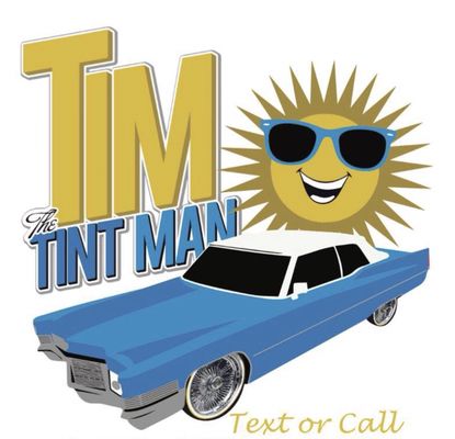 Tim The Tint Man. Lifetime warranty window tinting since 1991.