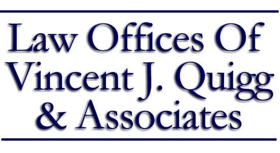 Law Offices of Vincent J. Quigg and Associates