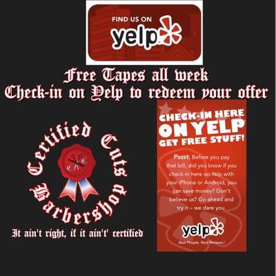 FREE TAPES ALL WEEK- CHECK IN AND REVIEW US ON YELP TO REDEEM YOUR OFFER #certifiedcuts_barbershop