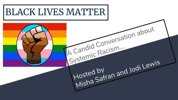 FREE Monthly Webinar called, A Candid Conversation about Systemic Racism