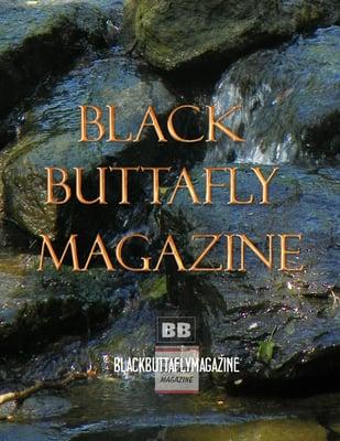 Join Black Buttafly Publishing Company as they celebrate their 1st print edition of Black Buttafly Magazine!