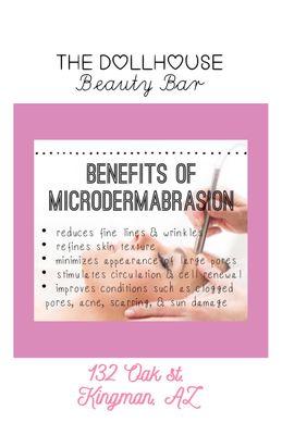 Microdermabrasion appointments available.