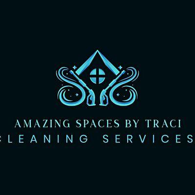 Amazing Spaces by Traci Cleaning Services