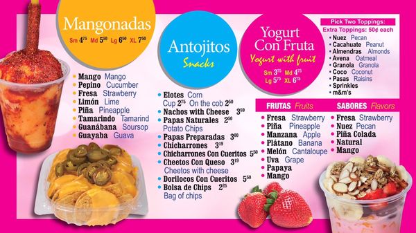 Mangonada & Yogurt Flavors 
Snacks