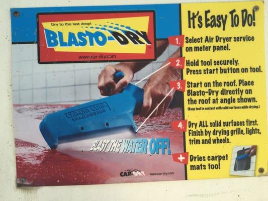 Blast-O-DRY Selection in Each wash bay to get your car extra dry QUICKLY!