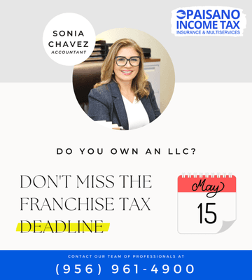 Recordatorio para dueños de una LLC: Este 15 de Mayo debes de presentar el reporte de Franchise Tax.