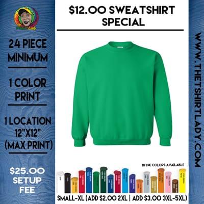 $12.00 Sweatshirt Special