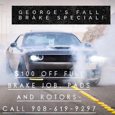 Fall brake special! Call 908-619-9297 for $100 off