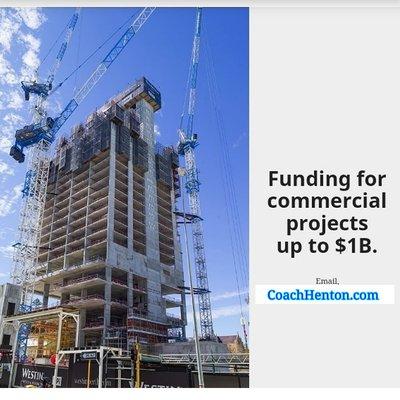 Commercial Project Funding up to $1 Billion