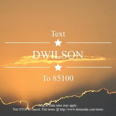 Please text DWILSON to 85100 in order to receive information and appointment reminders.