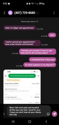 Edgar texting me last minute to cancel an appointment that was booked days in advance.