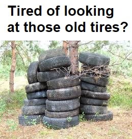 Tired of looking at those old tires?