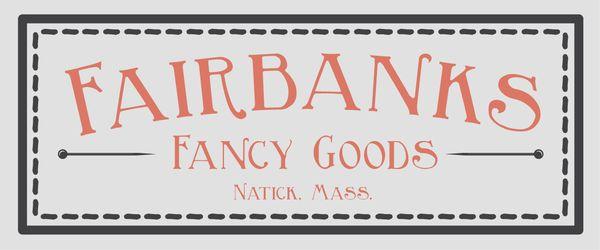 Fairbanks Fancy Goods