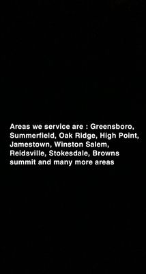 Areas we service and we are willing to drive up to 2hrs away!