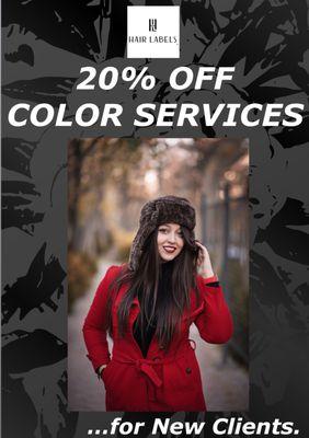 Warm up to a beautiful you this new year with 20% OFF Color Services for New Clients!  Schedule at www.HairLabelsSalon.com.